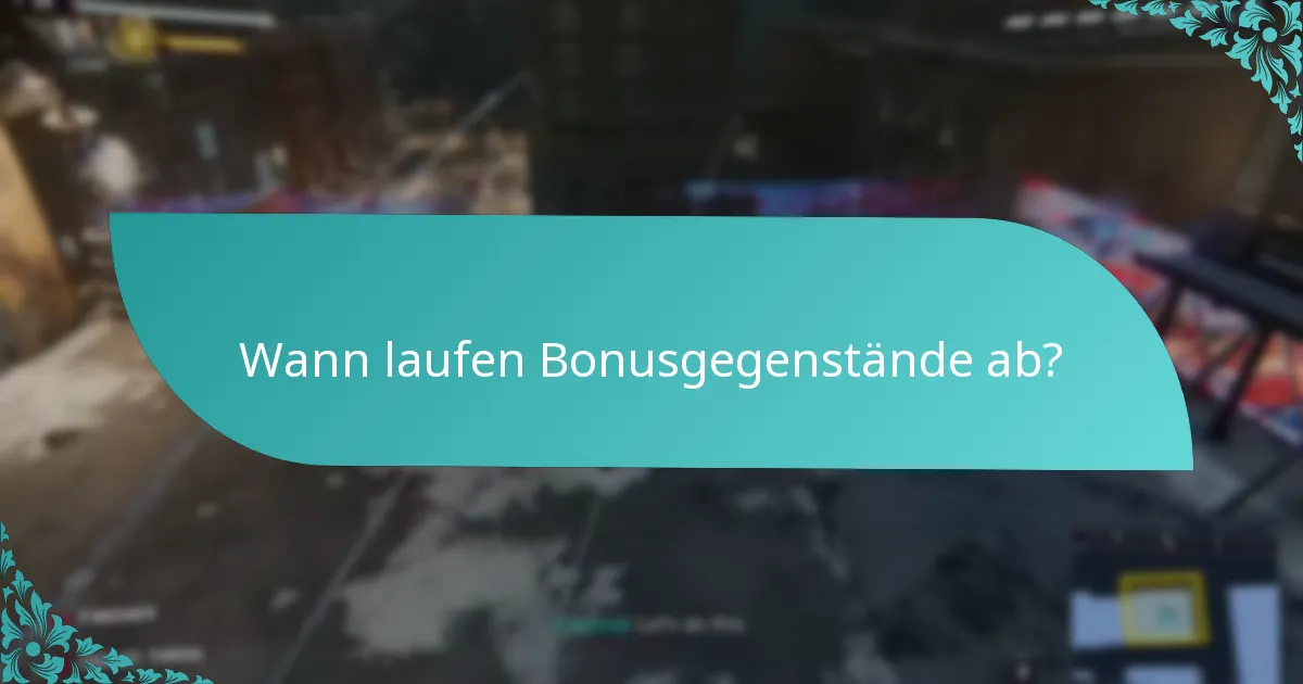 Welche Bonusgegenstände sind zur Einlösung verfügbar?