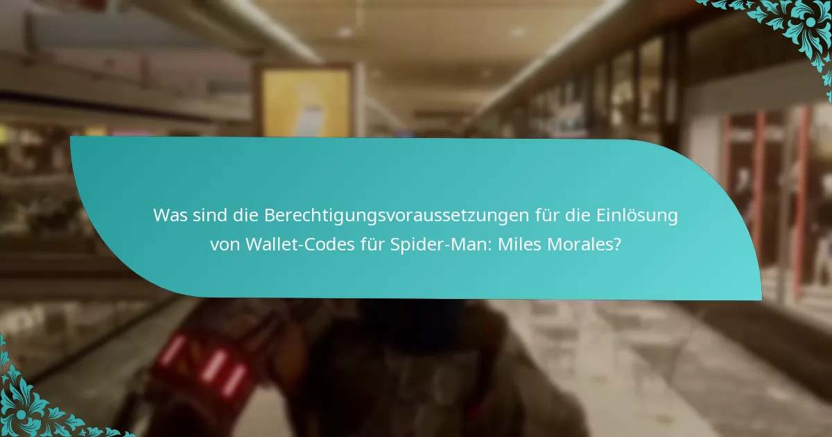 Welche Arten von Wallet-Codes sind für Spider-Man: Miles Morales verfügbar?