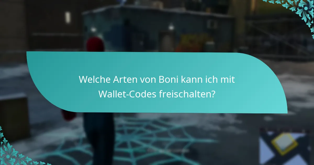 Wie lange sind Wallet-Codes gültig und wann laufen sie ab?