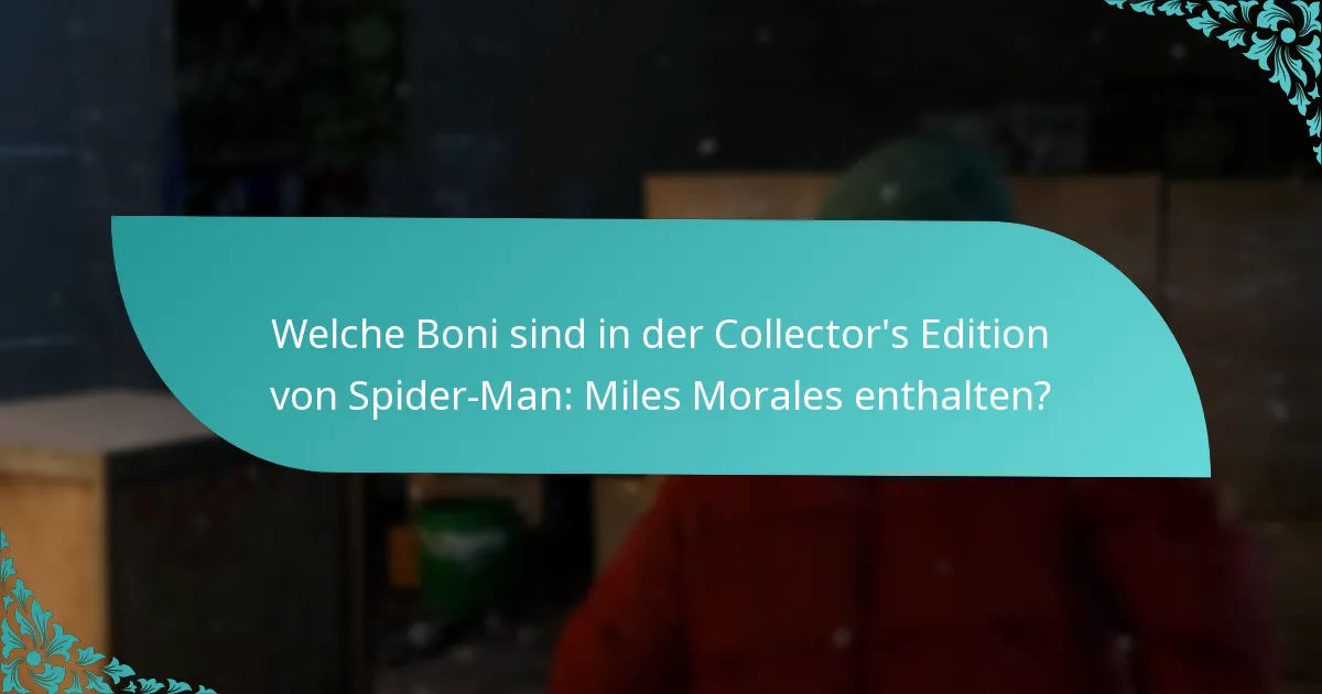 Wo kann ich die Collector’s Edition von Spider-Man: Miles Morales kaufen?