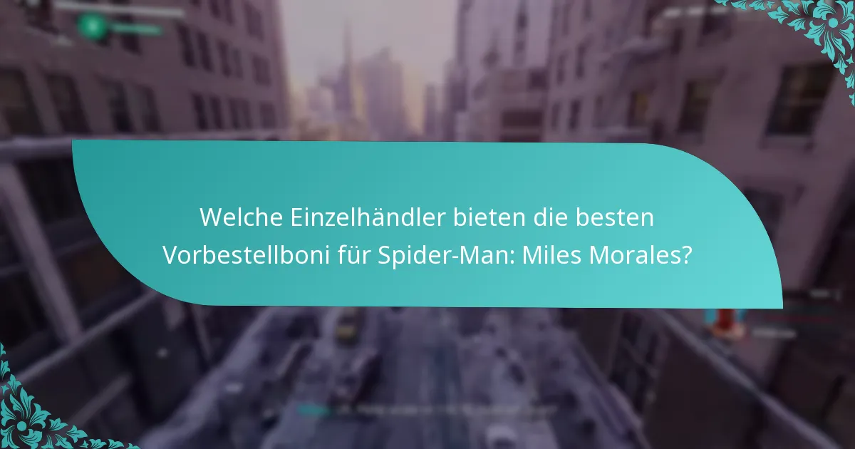 Was sagen Spieler mit frühem Zugang zu den Vorbestellboni?