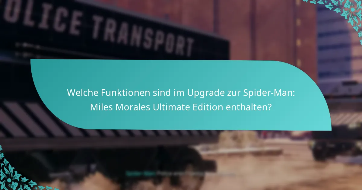 Ist das Upgrade zur Ultimate Edition mit meinem bestehenden Spiel kompatibel?