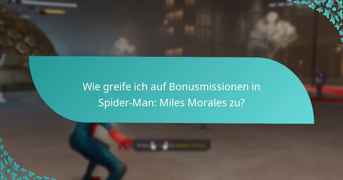 Wie vergleichen sich Bonusmissionen mit anderen Inhalten im Spiel?
