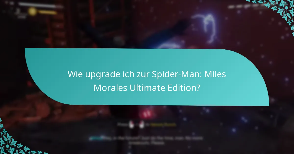 Wo kann ich Spider-Man: Miles Morales Ultimate Edition kaufen?
